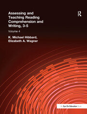 Assessing and Teaching Reading Composition and Writing, 3-5, Vol. 4 book cover
