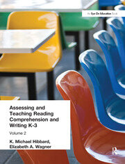 Assessing and Teaching Reading Composition and Writing, K-3, Vol. 2 book cover