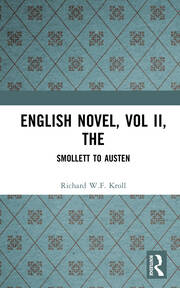 English Novel, Vol II, The: Smollett to Austen book cover