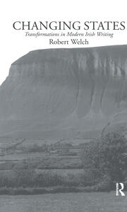 Changing States: Transformations in Modern Irish Writing book cover