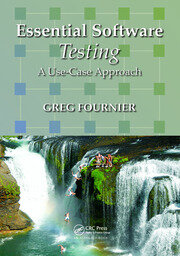 Essential Software Testing: A Use-Case Approach book cover