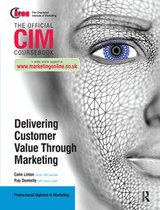 CIM Coursebook: Delivering Customer Value through Marketing book cover