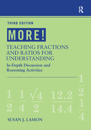 MORE! Teaching Fractions and Ratios for Understanding: In-Depth Discussion and Reasoning Activities book cover