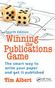 Winning the Publications Game: The smart way to write your paper and get it published, Fourth Edition book cover