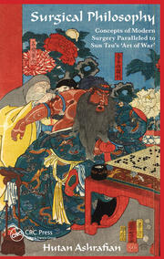 Surgical Philosophy: Concepts of Modern Surgery Paralleled to Sun Tzu's 'Art of War' book cover