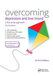 Overcoming Depression and Low Mood: A Five Areas Approach, Fourth Edition book cover