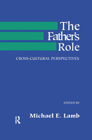 The Father's Role: Cross Cultural Perspectives book cover