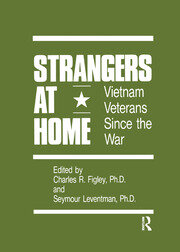 Strangers At Home: Vietnam Veterans Since The War book cover