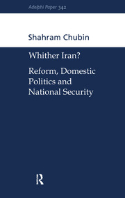Wither Iran?: Reform, Domestic Politics and National Security book cover
