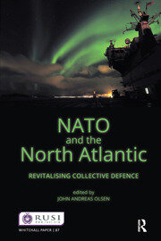 NATO and the North Atlantic: Revitalising Collective Defence book cover
