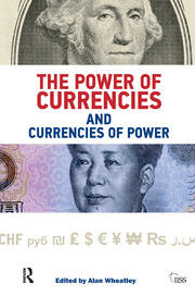The Power of Currencies and Currencies of Power book cover