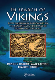 In Search of Vikings: Interdisciplinary Approaches to the Scandinavian Heritage of North-West England book cover