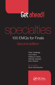 Get ahead! Specialties: 100 EMQs for Finals book cover