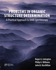 Problems in Organic Structure Determination: A Practical Approach to NMR Spectroscopy book cover