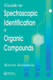 Guide to Spectroscopic Identification of Organic Compounds book cover