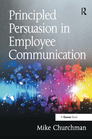Principled Persuasion in Employee Communication book cover