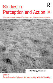 Studies in Perception and Action IX: Fourteenth International Conference on Perception and Action book cover