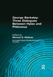 George Berkeley: Three Dialogues Between Hylas and Philonous (Longman Library of Primary Sources in Philosophy) book cover