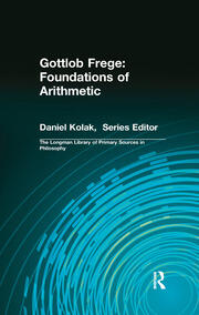 Gottlob Frege: Foundations of Arithmetic: (Longman Library of Primary Sources in Philosophy) book cover