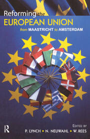 Reforming the European Union: From Maastricht to Amsterdam book cover