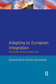 Adapting to European Integration: Small States and the European Union book cover