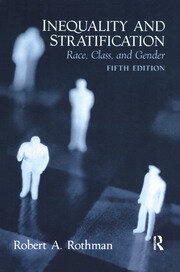 Inequality and Stratification: Race, Class, and Gender book cover