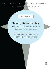 Taking Responsibility: Personal Liability Under Environmental Law book cover