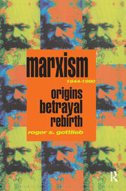 Marxism 1844-1990: Origins, Betrayal, Rebirth book cover
