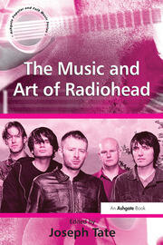 The Music and Art of Radiohead book cover