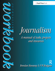 Journalism Workbook: A Manual of Tasks, Projects and Resources book cover