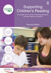 Supporting Children's Reading: A Complete Short Course for Teaching Assistants, Volunteer Helpers and Parents book cover