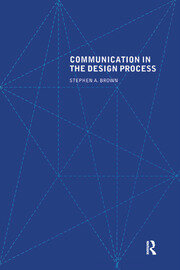 Communication in the Design Process book cover