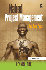 Naked Project Management: The Bare Facts book cover