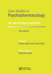 Case Studies in Psychopharmacology: The Use of Drugs in Psychiatry, Second Edition book cover