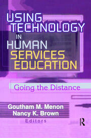 Using Technology in Human Services Education: Going the Distance book cover