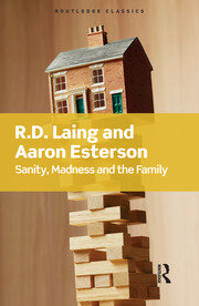 Sanity, Madness and the Family book cover
