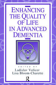 Enhancing the Quality of Life in Advanced Dementia book cover