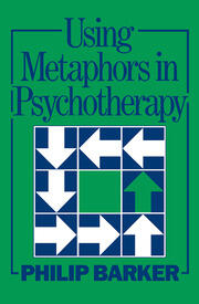 Using Metaphors In Psychotherapy book cover