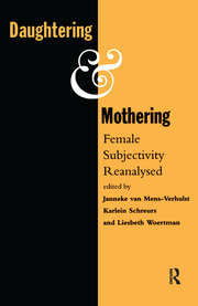 Daughtering and Mothering: Female Subjectivity Reanalysed book cover