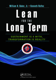 Lean for the Long Term: Sustainment is a Myth, Transformation is Reality book cover