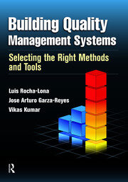 Building Quality Management Systems: Selecting the Right Methods and Tools book cover