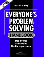 Everyone's Problem Solving Handbook: Step-by-Step Solutions for Quality Improvement book cover