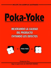 Poka-yoke (Spanish): Mejorando la Calidad del Producto Evitando los Defectos book cover
