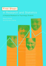 First Steps In Research and Statistics: A Practical Workbook for Psychology Students book cover