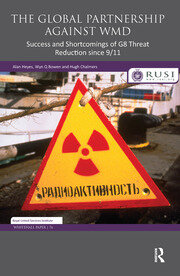 The Global Partnership Against WMD: Success and Shortcomings of G8 Threat Reduction since 9/11 book cover