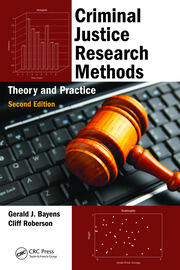 Criminal Justice Research Methods: Theory and Practice, Second Edition book cover