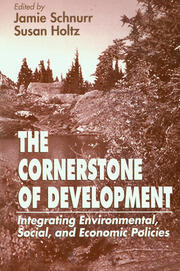 The Cornerstone of Development: Integrating Environmental, Social, and Economic Policies book cover