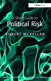 A Short Guide to Political Risk book cover