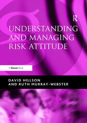 Understanding and Managing Risk Attitude book cover