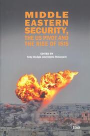 Middle Eastern Security, the US Pivot and the Rise of ISIS book cover